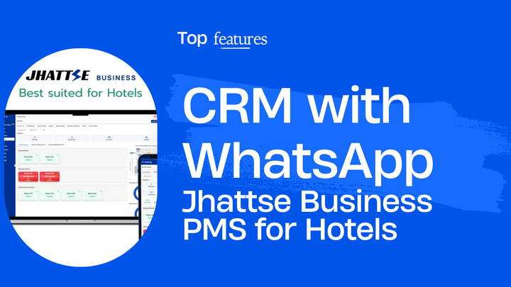 Leveraging CRM in your Hotel Business